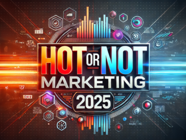 HOT alebo NOT MARKETING | 2025